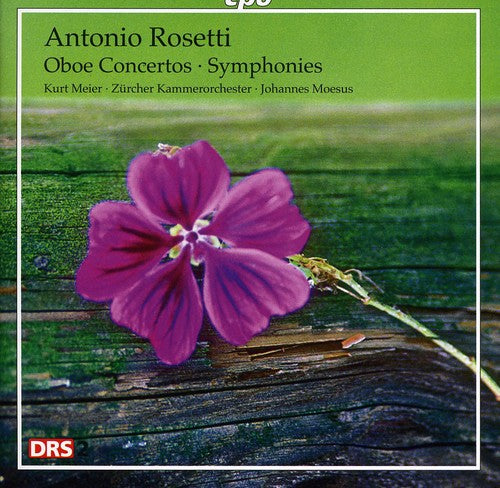 Rosetti: Oboe Concertos; Symphonies / Moesus, Meier, Zurich Chamber Orchestra
