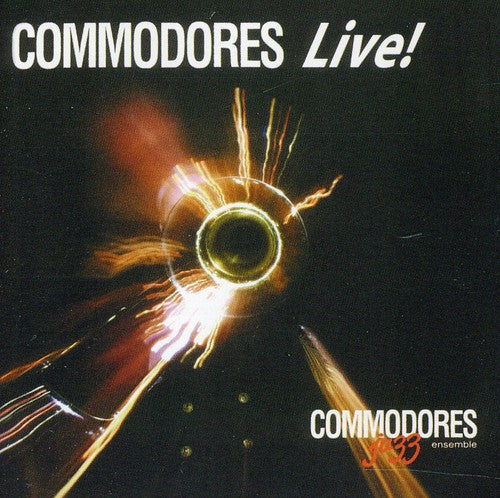 COMMODORES JAZZ ENSEMBLE: Commodores Live!