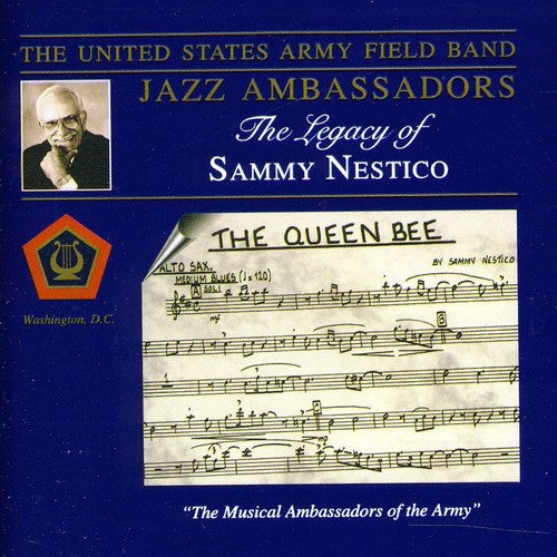 United States Army Field Band Jazz Ambassodors: The Legacy o