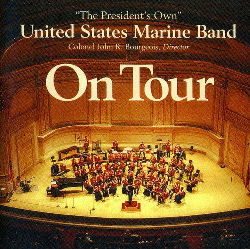 On Tour / "President's Own" United States Marine Band