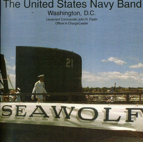 Holst, Ticheli, Schoenberg et al: Seawolf / United States Navy Band