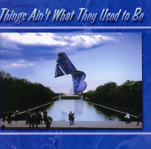 ARMY BLUES JAZZ ENSEMBLE: Things Ain't What They Used To Be