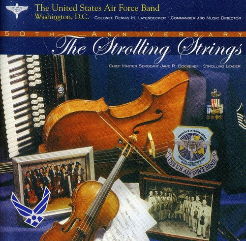 UNITED STATES AIR FORCE BAND STROLLING STRINGS: Strolling St