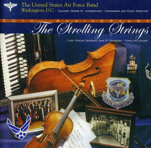 UNITED STATES AIR FORCE BAND STROLLING STRINGS: Strolling St