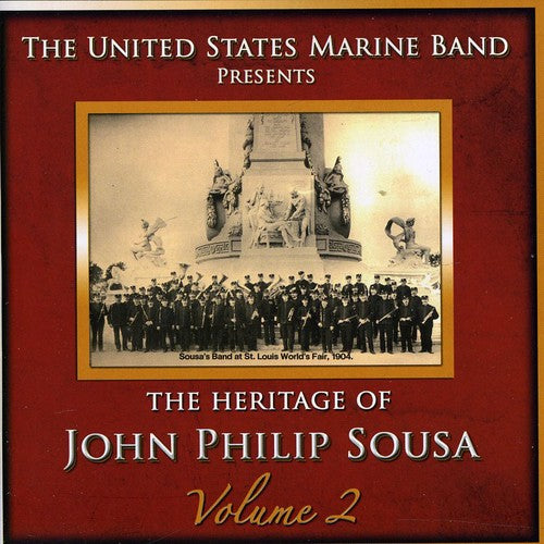 The Heritage of John Philip Sousa, Vol. 2