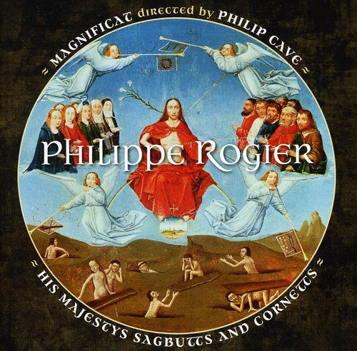 Philippe Rogier: Polychoral Works / Magnificat