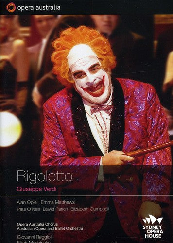 Verdi: Rigoletto / Opie, Matthews, O'Neill, Reggoli, Australian Opera