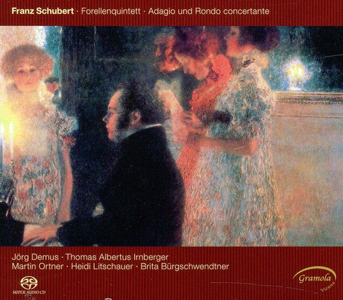 Schubert: Piano Quintet in A major, Op. 114, "Die Forelle" -