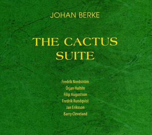 The Cactus Suite