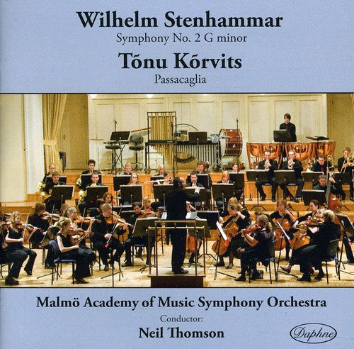 Stenhammar: Symphony No. 2 - Korvits: Passacaglia for Orches