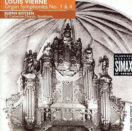 Vierne, L.: Organ Symphonies Nos. 1 and 4