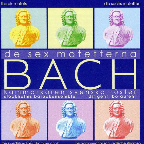 Bach: The 6 Motets