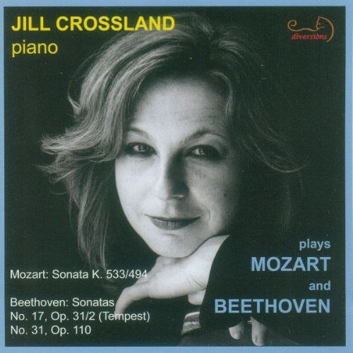 Jill Crossland Plays Mozart & Beethoven