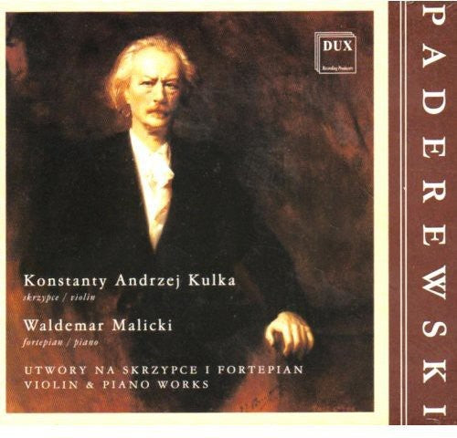 Paderewski: Violin & Piano Works