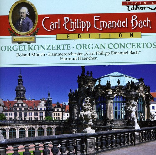 C.P.E. Bach: Organ Concertos