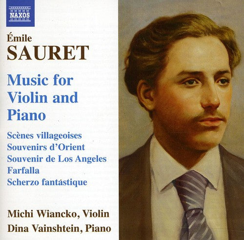 Sauret: Music For Violin & Piano / Wiancko, Vainshtein