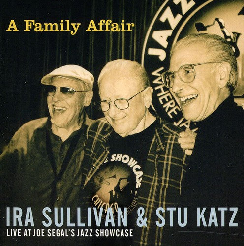 FAMILY AFFAIR: LIVE AT JOE SEGALS JAZZ SHOWCASE