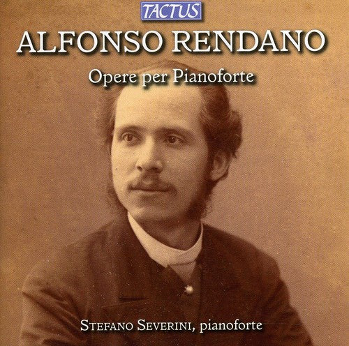 Rendano: Opere Per Pianoforte