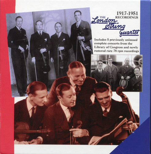 The London String Quartet: 1917-1951 Recordings