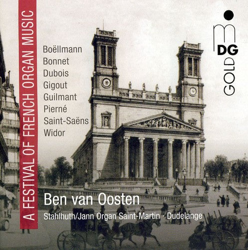 A Festival Of French Organ Music  / Ben Van Oosten