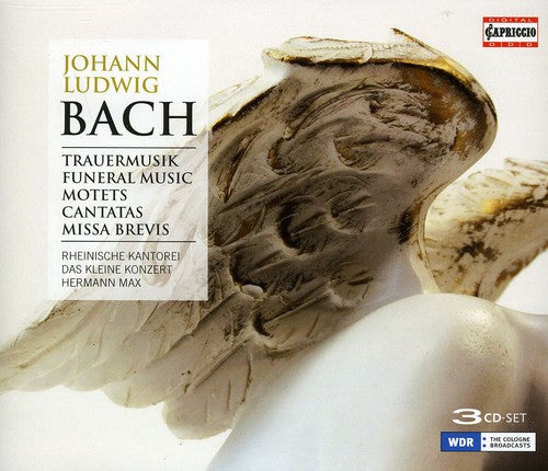J.L. Bach: Trauermusik; Motets; Cantatas; Missa Brevis / Max, Das Kleine Konzert, Rheinische Kantorei