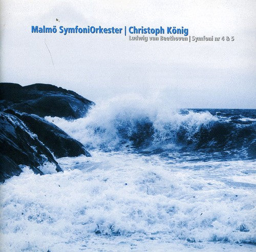 Beethoven: Symphonies Nos. 4 & 5