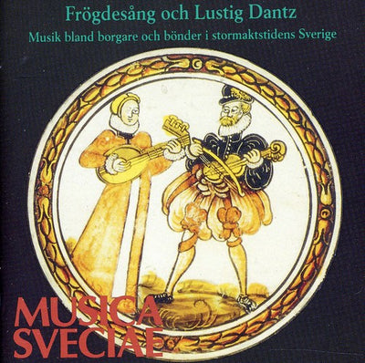 Frögdesång och Lustig Dantz