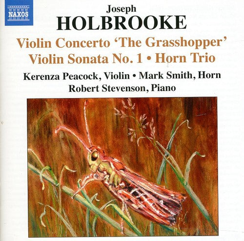 Holbrooke: Violin Concerto, 'The Grasshopper'