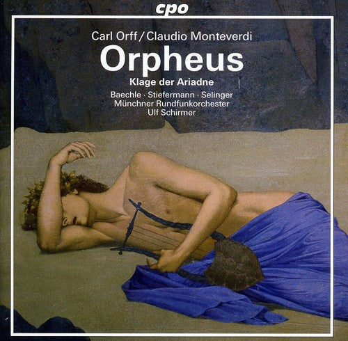 Orff: Orpheus / Orpheus Chor Muenchen, Muenchner Rundfunkorchester