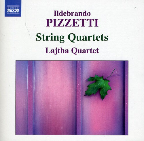 Pizzetti: String Quartet Nos. 1 & 2