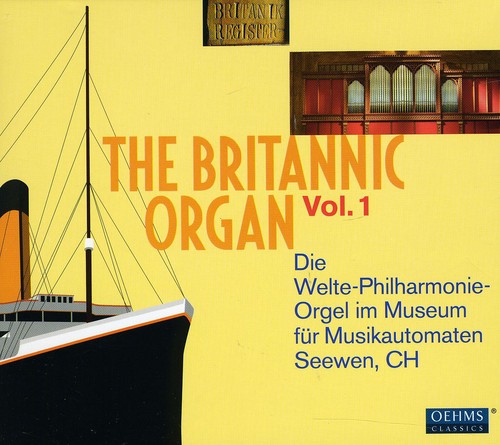 The Britannic Organ, Vol. 1