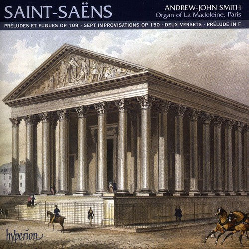 Saint-Saëns: Organ Music, Vol. 2