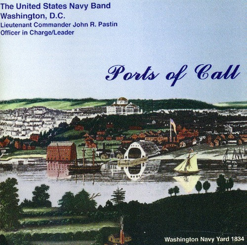 Ports Of Call / United States Navy Band