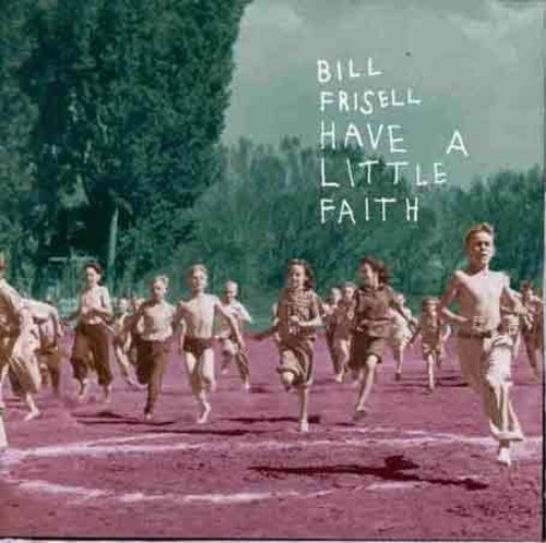 HAVE A LITTLE FAITH
