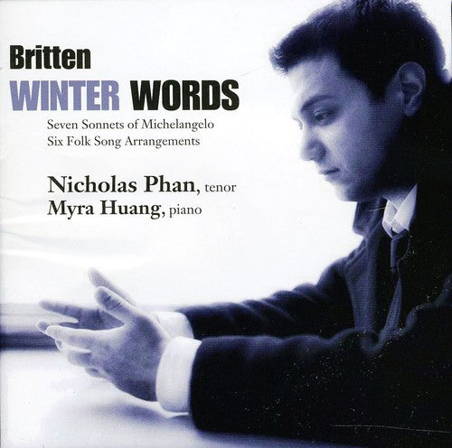 Britten: Winter Words / Nicholas Phan, Myra Huang