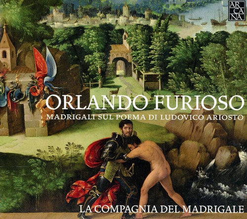 Orlando furioso: Madrigali sul poema di Ludovico Ariosto