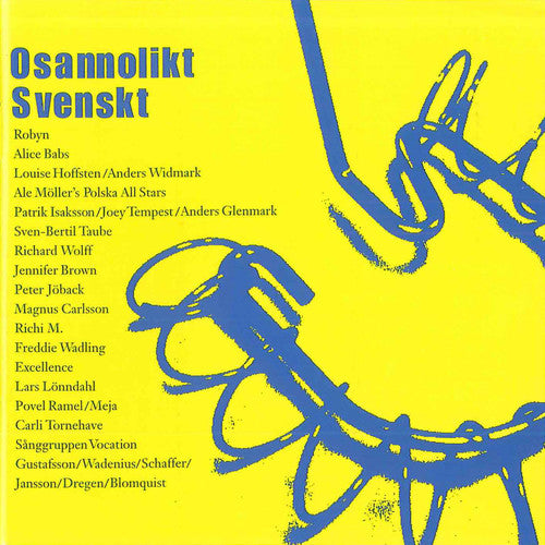 OSANNOLIKT SVENSKT