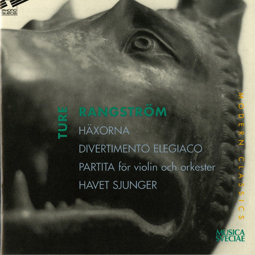 Rangström: Häxorna, Divertimento elegiaco, Violin Partita in