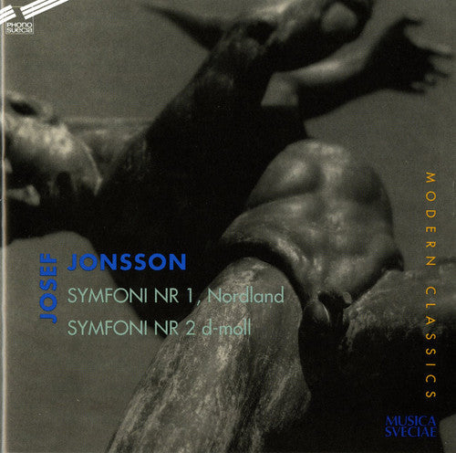 Jonsson: Symphonies Nos. 1 & 2