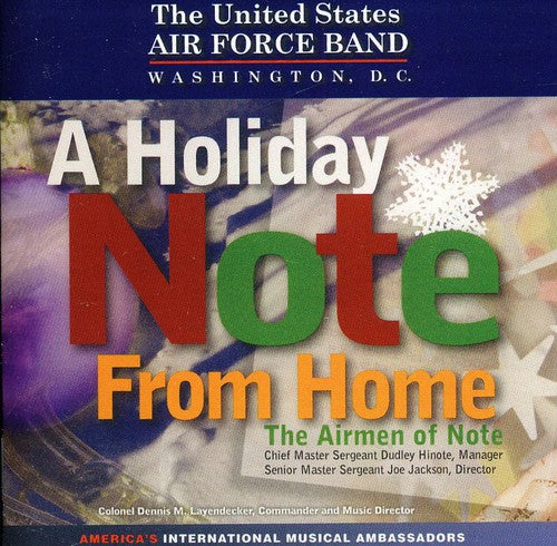 United States Air Force Airmen of Noted: A Holiday Note From