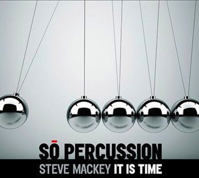 Mackey: It Is Time