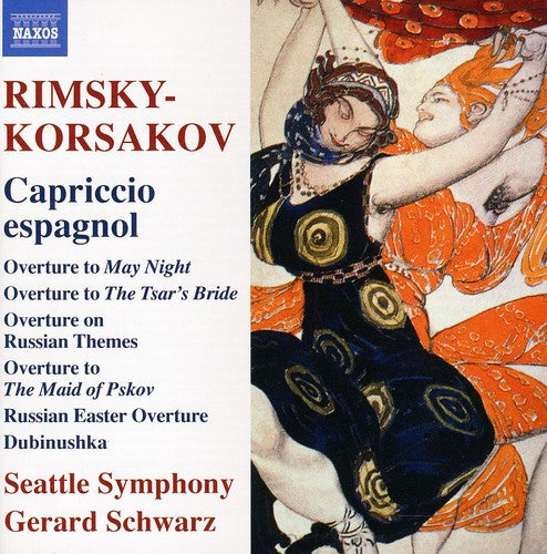 Rimsky-Korsakov: Capriccio Espagnol, Overtures / Schwarz, Seattle Symphony
