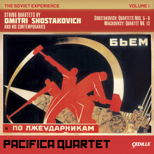 Shostakovich & Myaskovsky: String Quartets / Pacifica Quartet