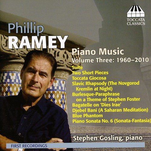 Ramey: Piano Music, Vol. 3 (1960-2010)