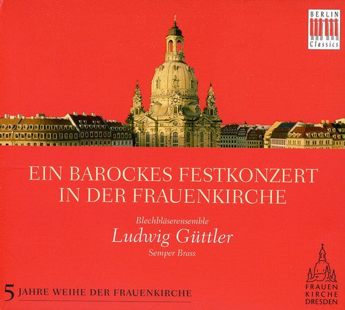 Ein Barockes Festkonzert in der Fauenkirche