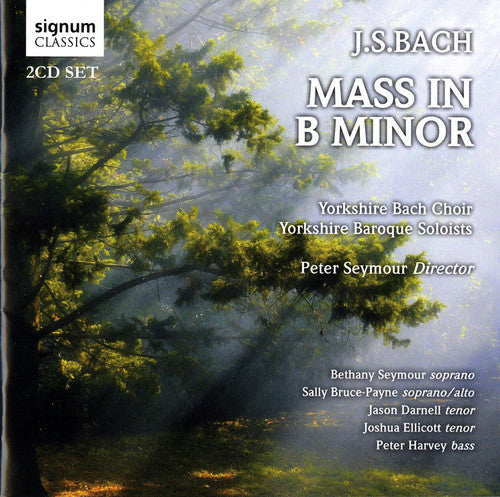 Bach: Mass in B minor