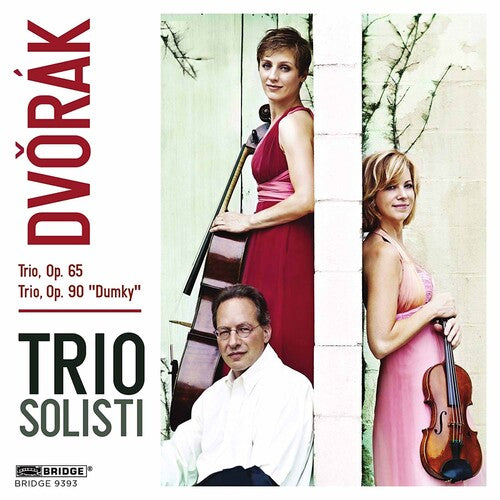 Dvorák: Piano Trios Nos. 3 & 4 "Dumky"