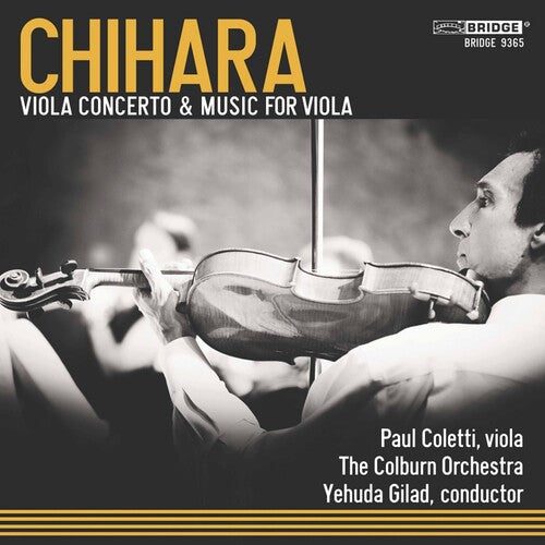 Chihara: Viola Concerto & Music For Viola