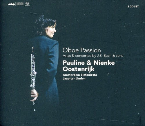 Oboe Passion: Arias & Concertos By J.s. Bach & Sons