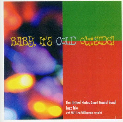 Baby, It's Cold Outside